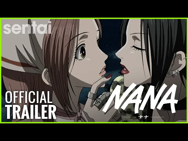 تریلر رسمی انیمه نانا Official Sentaifilmworks Re-Release PV