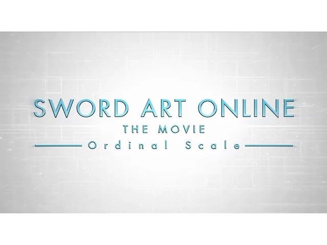 تریلر رسمی انیمه فیلم سینمایی سورد آرت آنلاین: اُردینال اسکیل Announcement 1 Aniplex USA version