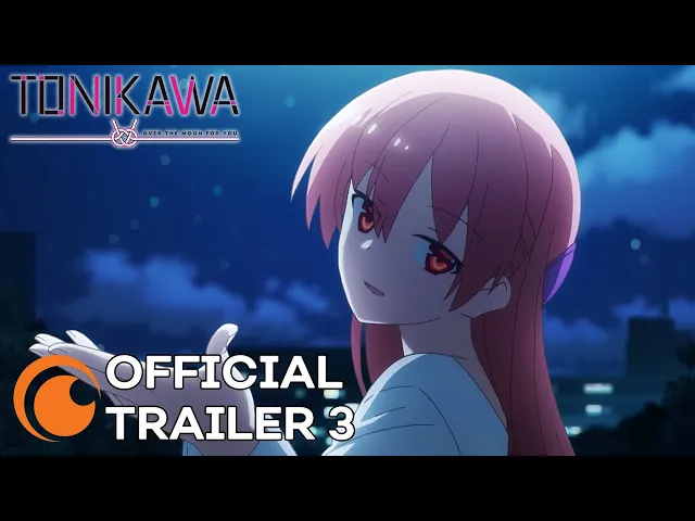 تریلر رسمی انیمه تونیکاوای: روی ماه برای تو PV 3 (Crunchyroll version)
